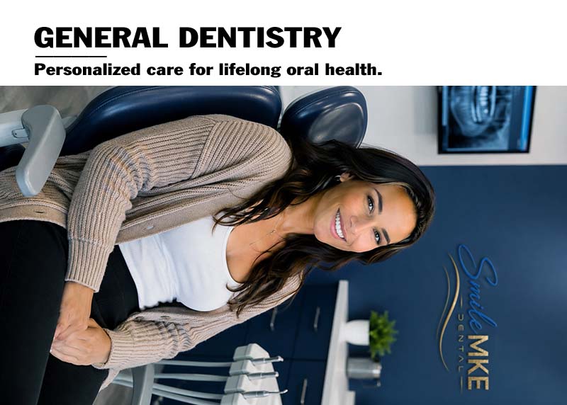 Milwaukee General Dentistry